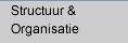 Structuur & Organisatie