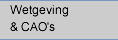 Wetgeving / CAOs